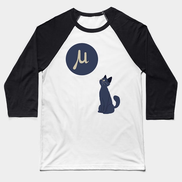 Cat of a physicist funny science joke Baseball T-Shirt by HAVE SOME FUN